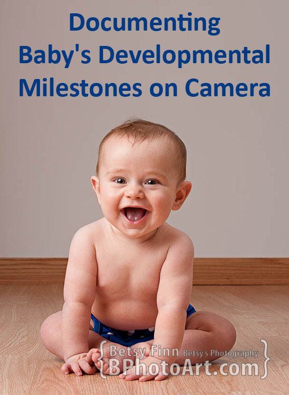 How to photograph your baby's milestones, tips from a photographer