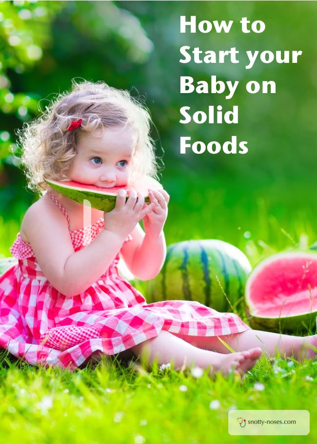 How to Start your Baby on Solid Foods. By a paediatric doctor and mother of 4