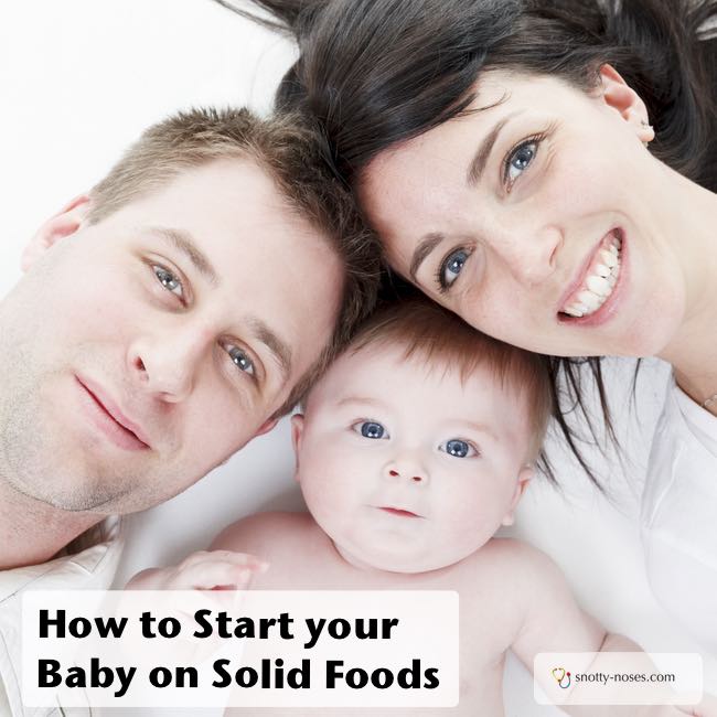 How to Start your Baby on Solid Foods. By a paediatric doctor and mother of 4