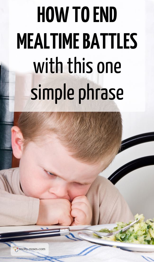 End mealtime battles with this one simple phrase. What to do when your fussy or picky child refuses to eat. Great advice from a pediatric doctor.