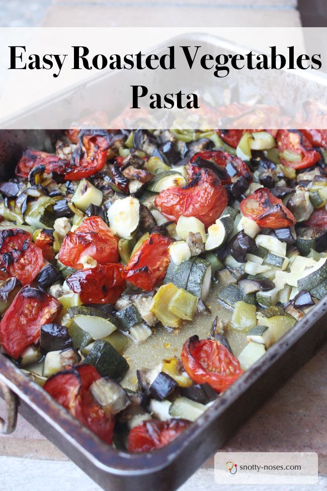 Easy Roasted Vegetables Pasta Recipe. Quick and easy and your kids will love it.