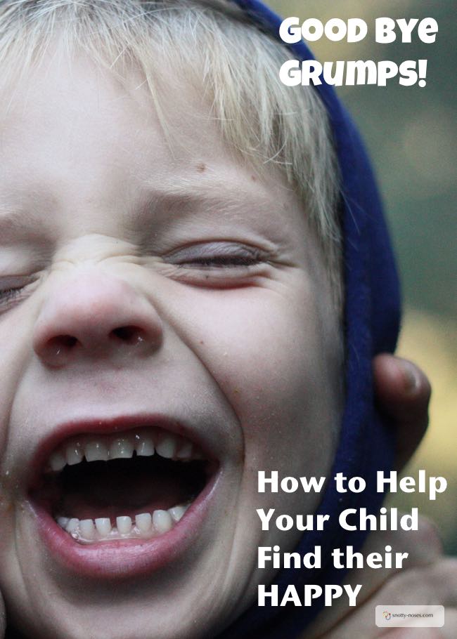 How to Help Your Child find their smile. It's so difficult when your kids are grumpy. Here's how to turn a grump around.