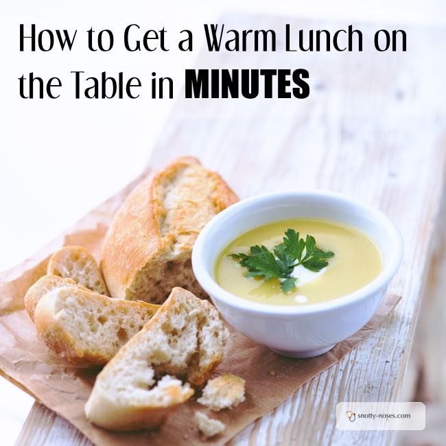 How to Get a Warm Lunch on the Table in Minutes. Who would think that you could make a warm lunch that your kids will eat so quickly. What a great idea.