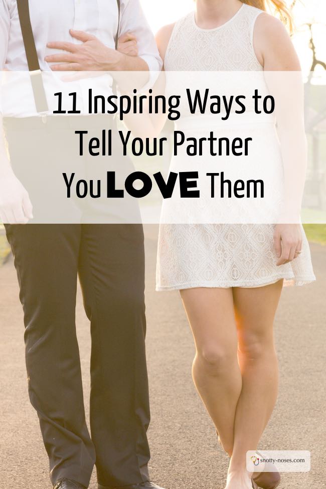 11 Inspiring Ways to Tell Your Husband You Love Him. It's so easy to take your partner for granted but it's so important to show them you're grateful for them. Love the last one!