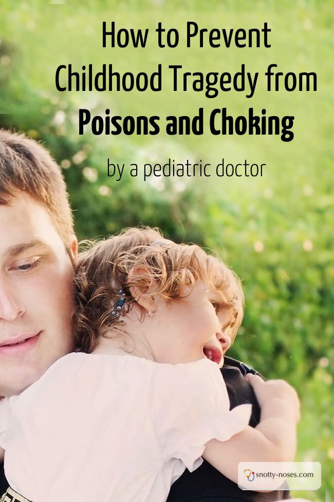 How to Prevent Childhood Tragedy with Poisoning and Choking. It's so sad that children die every year from preventable accidents. Some great tips to keep your little ones safe.