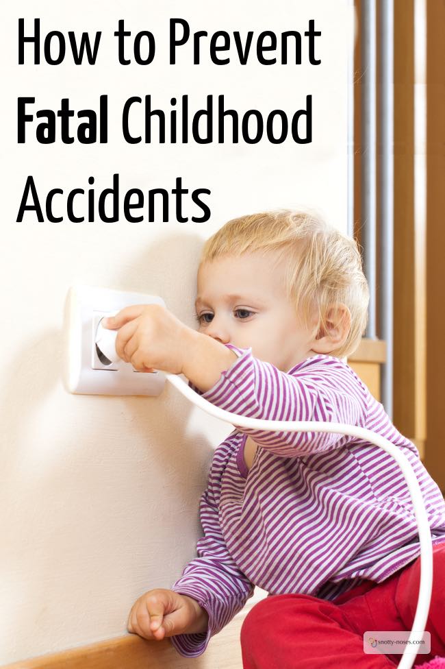How to Prevent Fatal Childhood Accidents