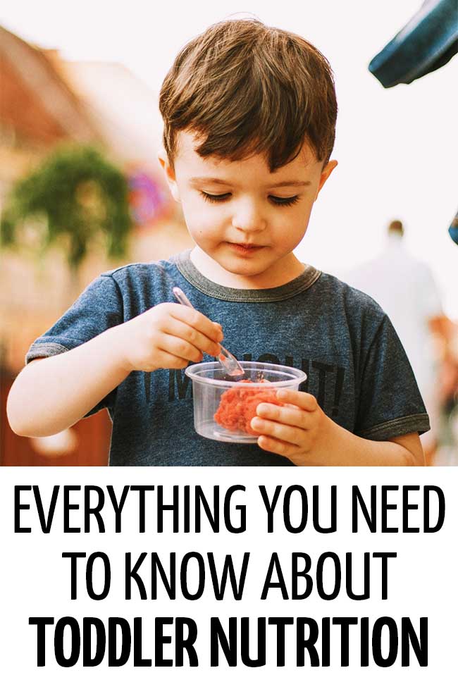 Toddler Nutrition Everything You Actually Need To Know