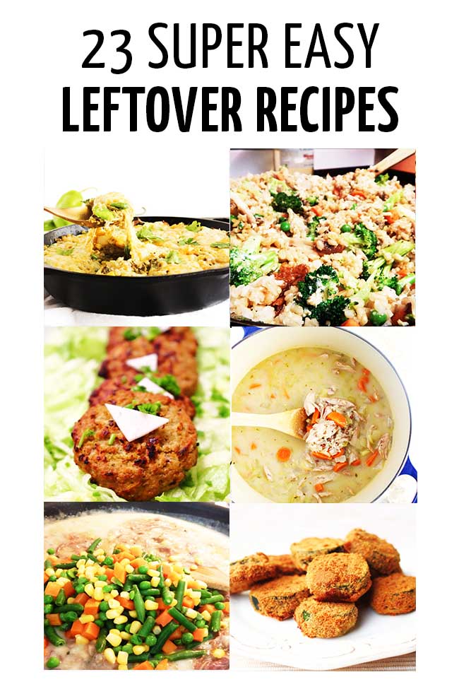 A collage of easy leftover recipes #parenting #parenting #parents #parenthood #parentlife #toddlers #kids #healthyeatingforkids #happyhealthyeatingforkids #mealplanning #mealpreparation #healthymeals #foodpreparation #healthyfood