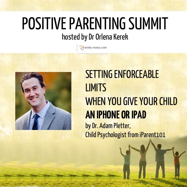 SETTING ENFORCEABLE LIMITS WHEN YOU GIVE YOUR CHILD AN IPHONE OR IPAD by Dr. Adam Pletter, Child Psychologist from iParent101