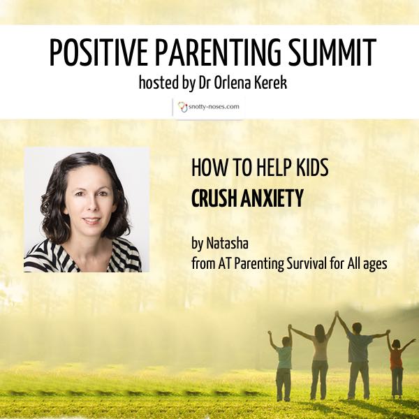 HOW TO HELP KIDS CRUSH ANXIETY by Natasha from AT Parenting Survival for All ages