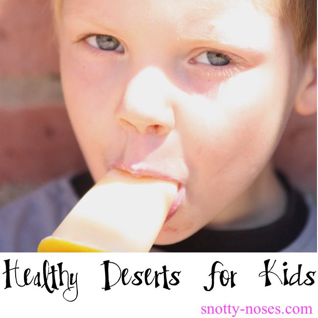 Healthy Desserts for Kids