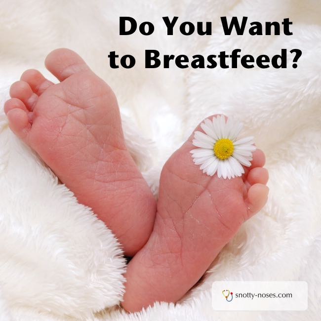 Do you want to Breastfeed? Breastfeeding helps you build a bond with your baby but it can be hard work!>