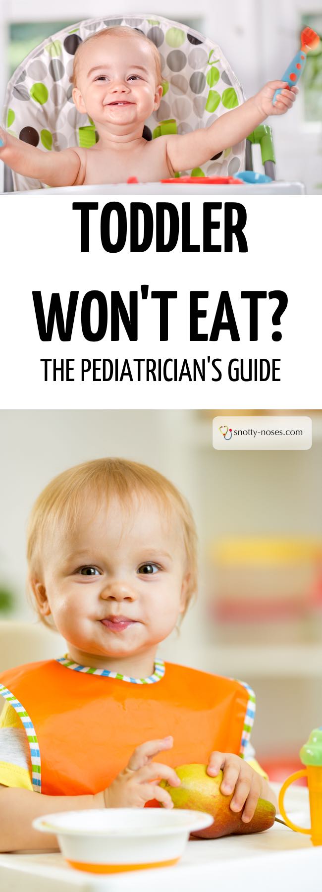 Toddler Won't Eat? The Pediatrician's Ultimate Guide.
