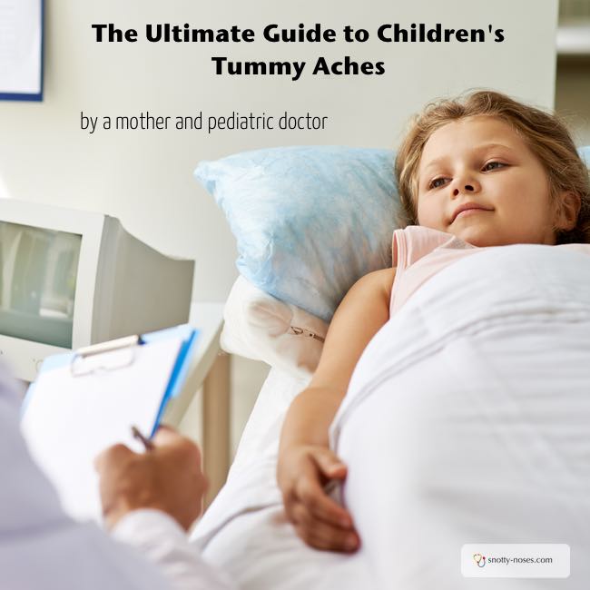 The Ultimate Guide to Children's Tummy Aches by a mother and pediatric doctor.